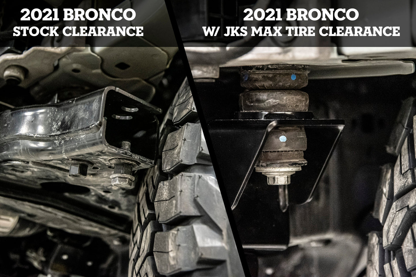 Max Tire Clearance Kit | Ford Bronco JKS Manufacturing